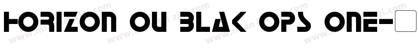 Horizon ou blak ops one字体转换
